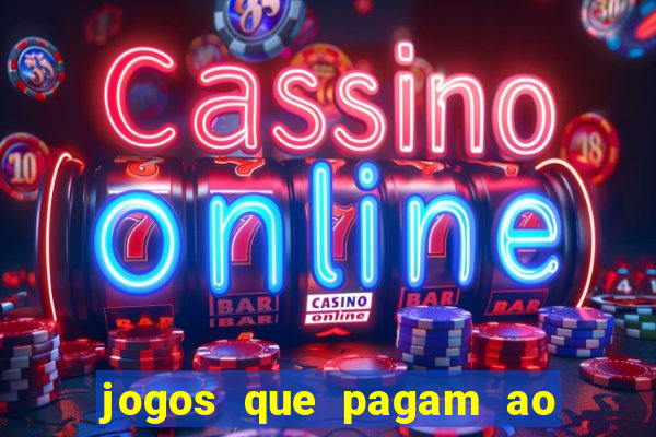 jogos que pagam ao se cadastrar